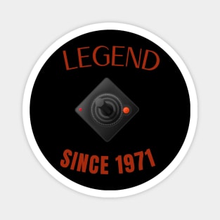 LEGEND SINCE 1971 Magnet